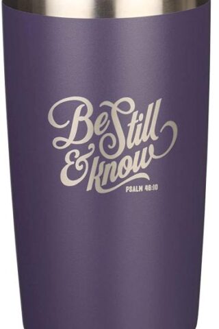 1220000322035 Be Still And Know Stainless Steel Travel Mug