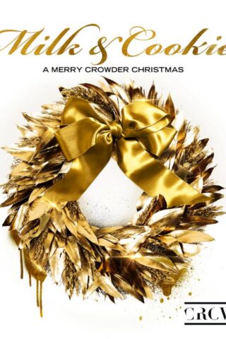 602448109651 Milk and Cookies: A Merry Crowder Christmas