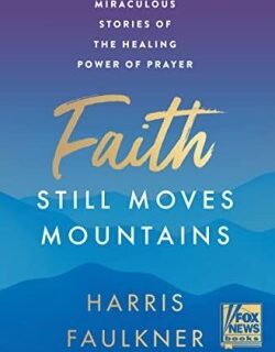 9780063225930 Faith Still Moves Mountains