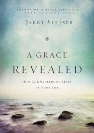 9780310243250 Grace Revealed : How God Redeems The Story Of Your Life
