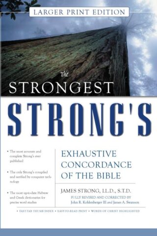 9780310246978 Strongest Strongs Exhaustive Concordance Of The Bible (Large Type)