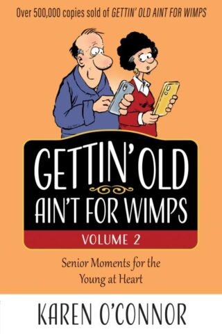 9780736984768 Gettin Old Aint For Wimps Volume 2