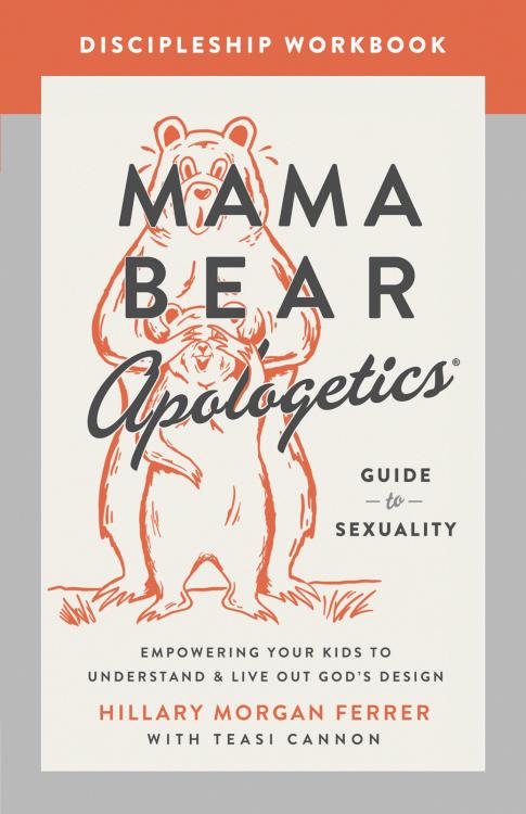 9780736986007 Mama Bear Apologetics Guide To Sexuality Discipleship Workbook (Workbook)