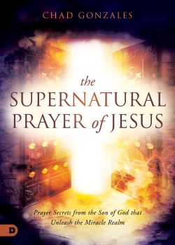 9780768463804 Supernatural Prayer Of Jesus
