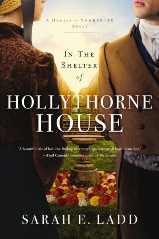 9780785246817 In The Shelter Of Hollythorne House