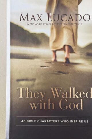 9780785294597 They Walked With God