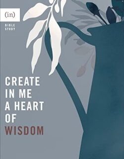 9780800738136 Create In Me A Heart Of Wisdom