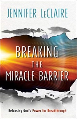 9780800799366 Breaking The Miracle Barrier