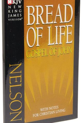 9780840700155 Bread Of Life Gospel Of John