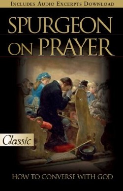 9780882706399 Spurgeon On Prayer