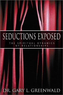 9780883689363 Seductions Exposed : The Spiritual Dynamics Of Relationships