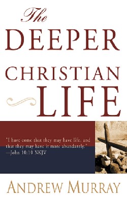 9780883689622 Deeper Christian Life