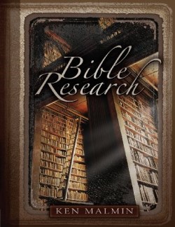 9780914936718 Bible Research : Developing Your Ability To Study The Scriptures
