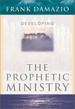 9780914936855 Developing The Prophetic Ministry