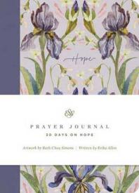 9781433582479 ESV Prayer Journal 30 Days On Hope