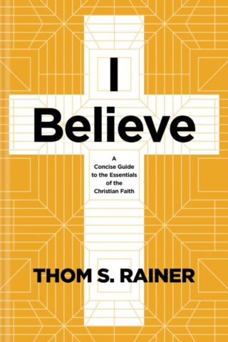 9781496449016 I Believe : A Concise Guide To The Essentials Of The Christian Faith