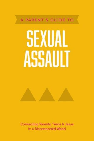 9781496467621 Parents Guide To Sexual Assault