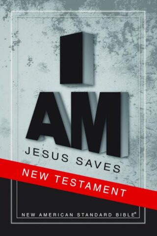 9781581351798 I Am Jesus Saves New Testament 2020 Edition