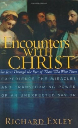 9781593790257 Encounters With Christ