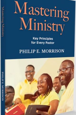9781594528552 Mastering Ministry : Key Principles For Every Pastor