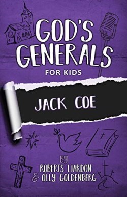 9781610362108 Gods Generals For Kids Jack Coe