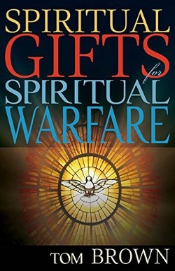 9781629112794 Spiritual Gifts For Spiritual Warfare