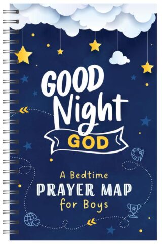 9781636093888 Good Night God A Bedtime Prayer Map For Boys