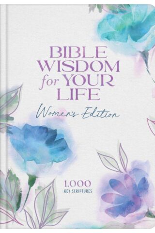 9781636094472 Bible Wisdom For Your Life Womens Edition