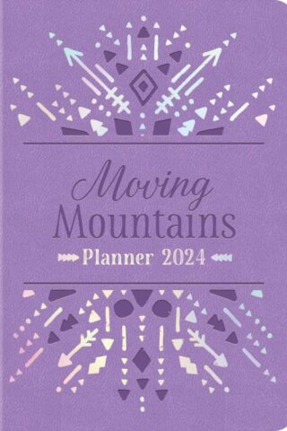 9781636095806 2024 Planner Moving Mountains