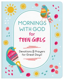 9781636096162 Mornings With God For Teen Girls