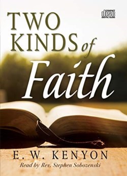 9781641234870 2 Kinds Of Faith (Audio CD)