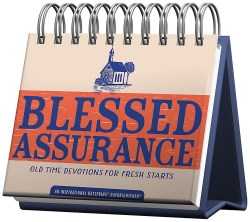 9781648703232 Blessed Assurance : Old Time Devotions For Fresh Starts