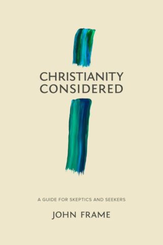 9781683590866 Christianity Considered : A Guide For Skeptics And Seekers