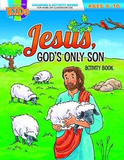 9781684342532 Jesus Gods Only Son