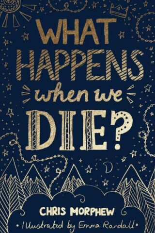 9781784986162 What Happens When We Die