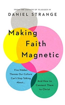 9781784986506 Making Faith Magnetic