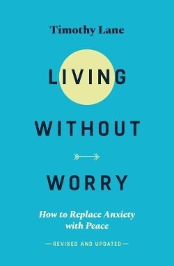 9781784987060 Living Without Worry (Revised)