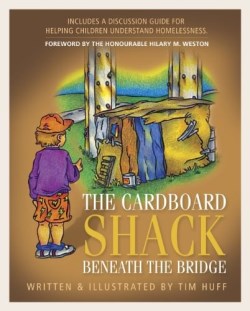 9781897186091 Cardboard Shack Beneath The Bridge