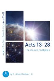 9781910307014 Acts 13-28 : The Church Multiplies