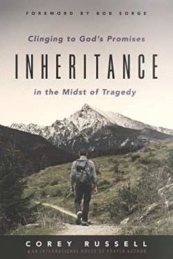 9781938060403 Inheritance : Clinging To Gods Promises In The Midst Of Tragedy