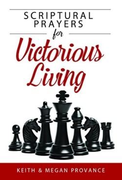9781939570499 Scriptural Prayers For Victorious Living