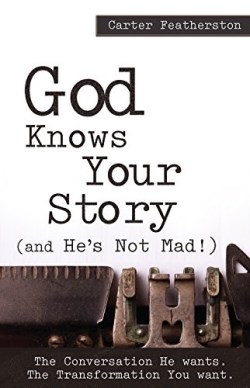 9781939570857 God Knows Your Story