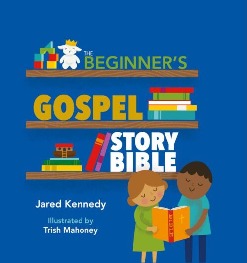 9781945270048 Beginners Gospel Story Bible