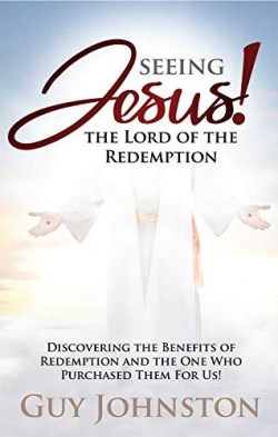 9781949106152 Seeing Jesus The Lord Of Redemption