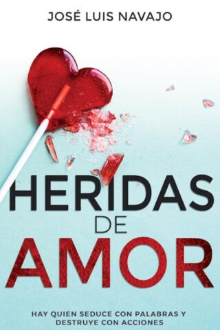 9798887690230 Heridas De Amor - (Spanish)