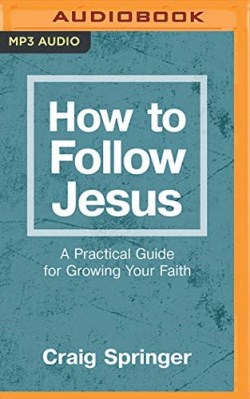 9781799733218 How To Follow Jesus (Audio MP3)