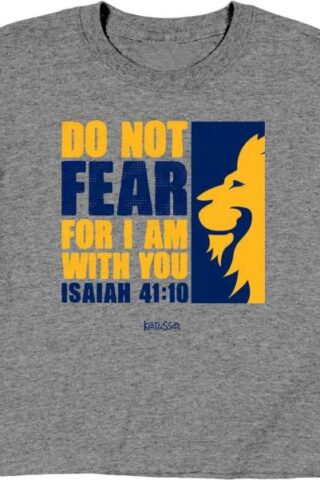 612978585573 Kerusso Kids Do Not Fear (T-Shirt)