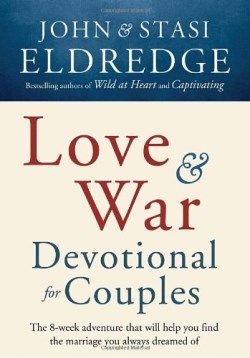 9780307729934 Love And War Devotional For Couples