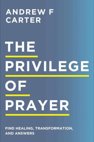 9780800763510 Privilege Of Prayer