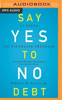 9781713559719 Say Yes To No Debt (Audio MP3)